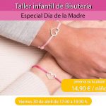 Taller Infantil de Bisutería – Especial Día de la Madre